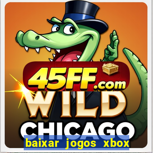 baixar jogos xbox 360 rgh torrent